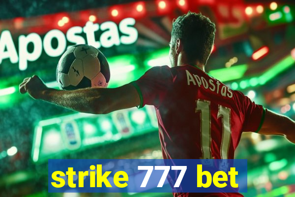 strike 777 bet